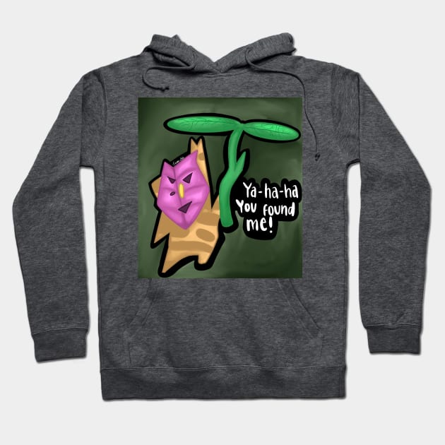 You found me! Hoodie by Dream's Chaotic Store